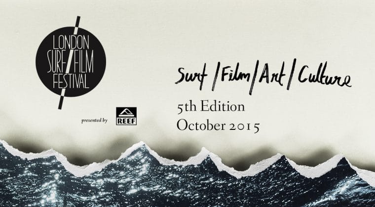 London Surf / Film Festival 2015 bringing to the UK the very best in international surf film culture
