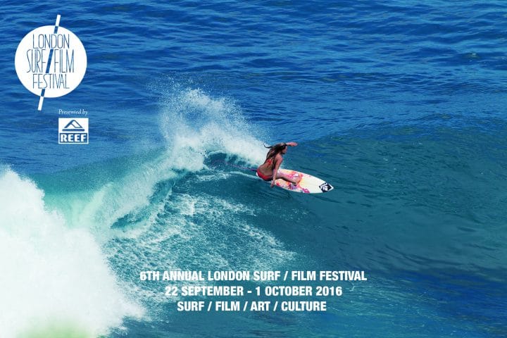 LONDON SURF / FILM FESTIVAL 2016 DATES ANNOUNCED 22 SEPTEMBER - 1 OCTOBER 2016