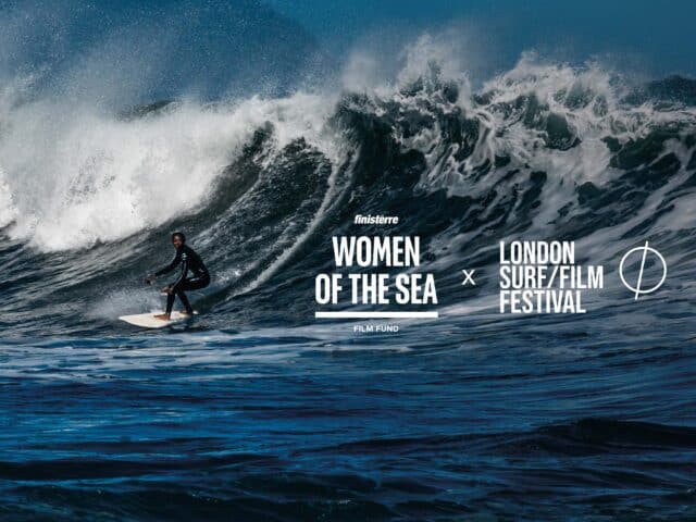 London Surf / Film Festival x Finisterre Women of the Sea Film Fund Open